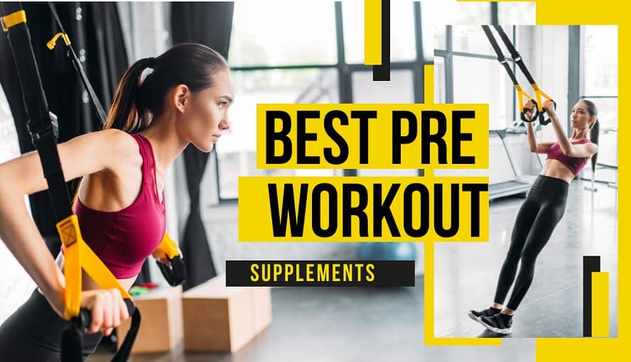 Best Pre-Workout Supplements
