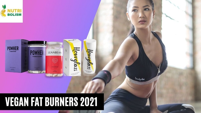 Vegan Fat Burners