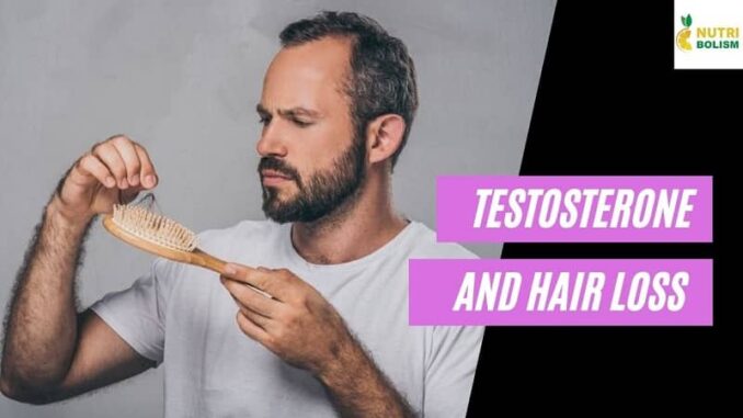 Testosterone and Hair Loss | Know It Causes, Treatments & More