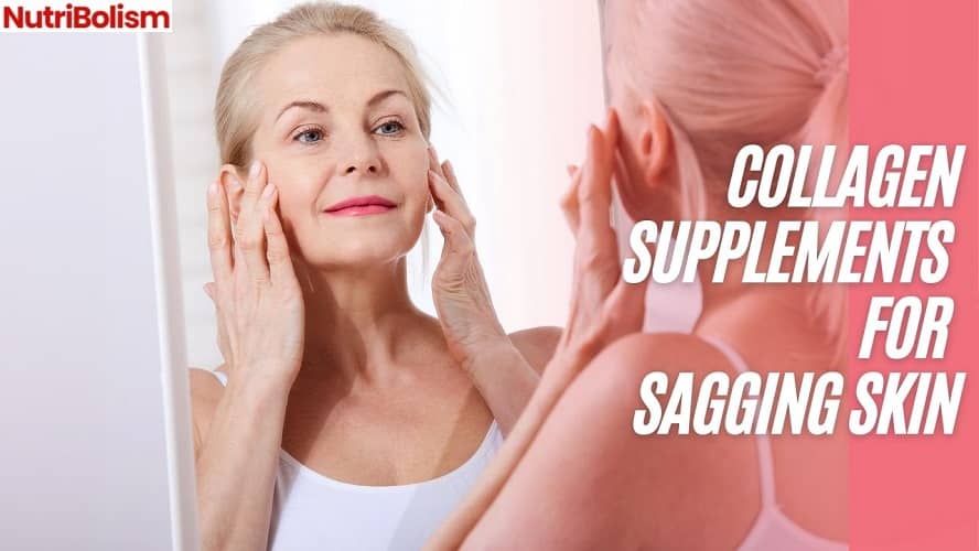collagen supplements for sagging skin