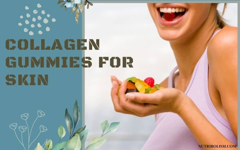 collagen gummies for skin