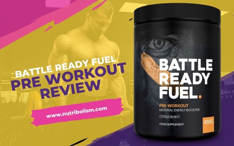Battle Ready Fuel Pre Workout Review
